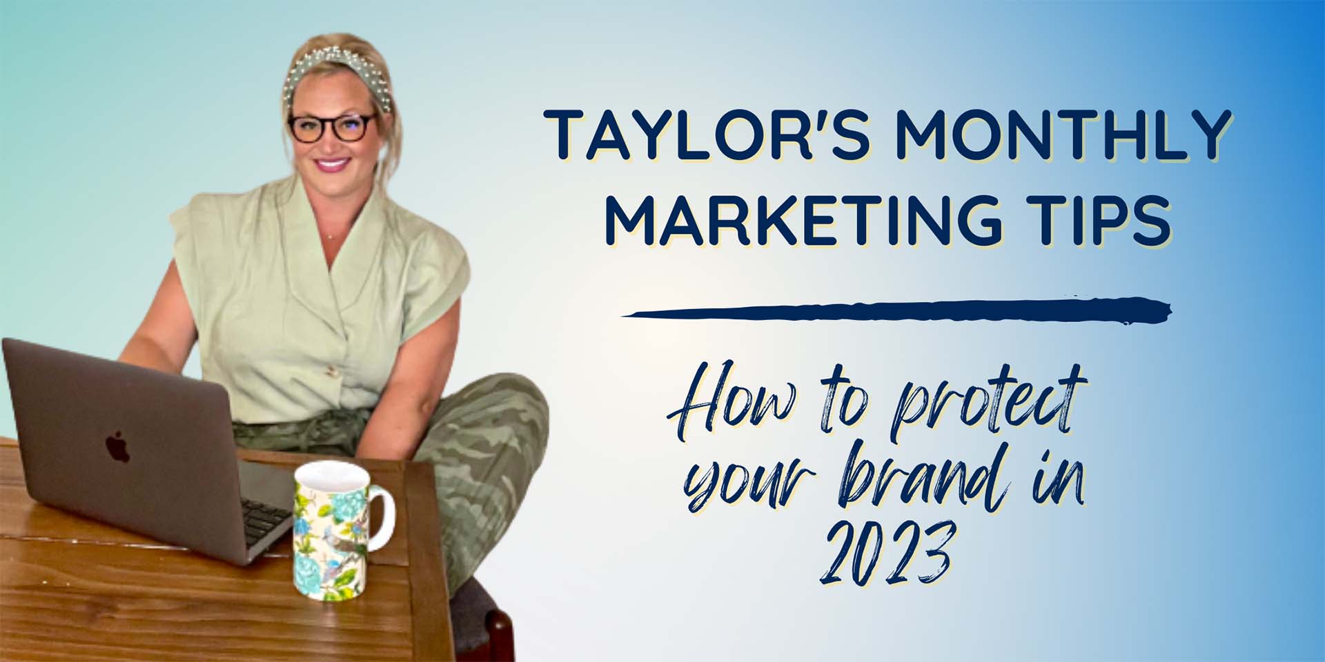 CAMA-Taylors-Marketing-Tips-Jan